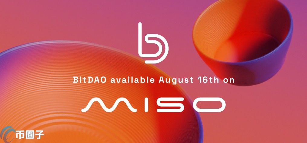 Bybit将通过BitDAO发行BIT币！下周在MISO平台启动荷兰式拍卖