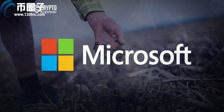 区块链绿色奇迹：Microsoft通过区块链在澳洲农场买43338顿碳权
