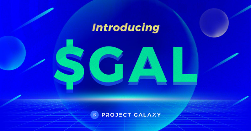 Project Galaxy代币GAL于CoinList首发 特定NFT持有者可抢先认购