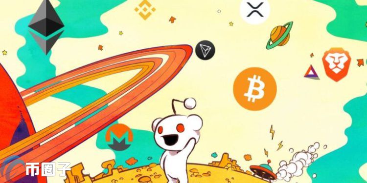 Reddit获富达领投F轮7亿美元！拟扩大加密社群代币计划、上市