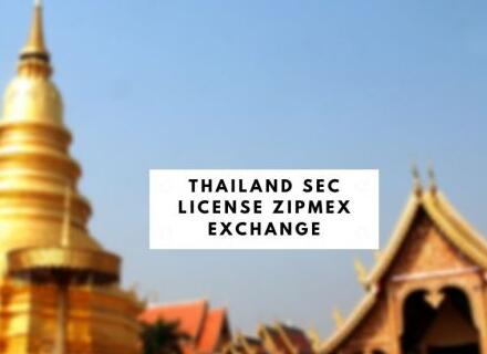 泰国证交会授予Zipmex Exchange许可证