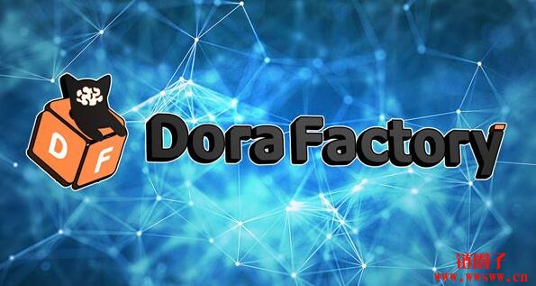 什么Dora币/Dora Factory？如何购买DORA币？